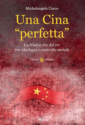 Una Cina “perfetta”